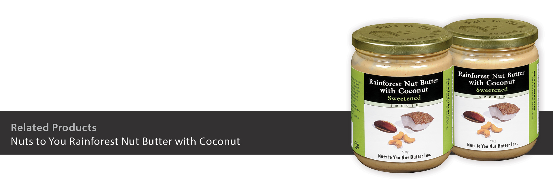 Nuts to You Rainforest Nut Butter with Coconut