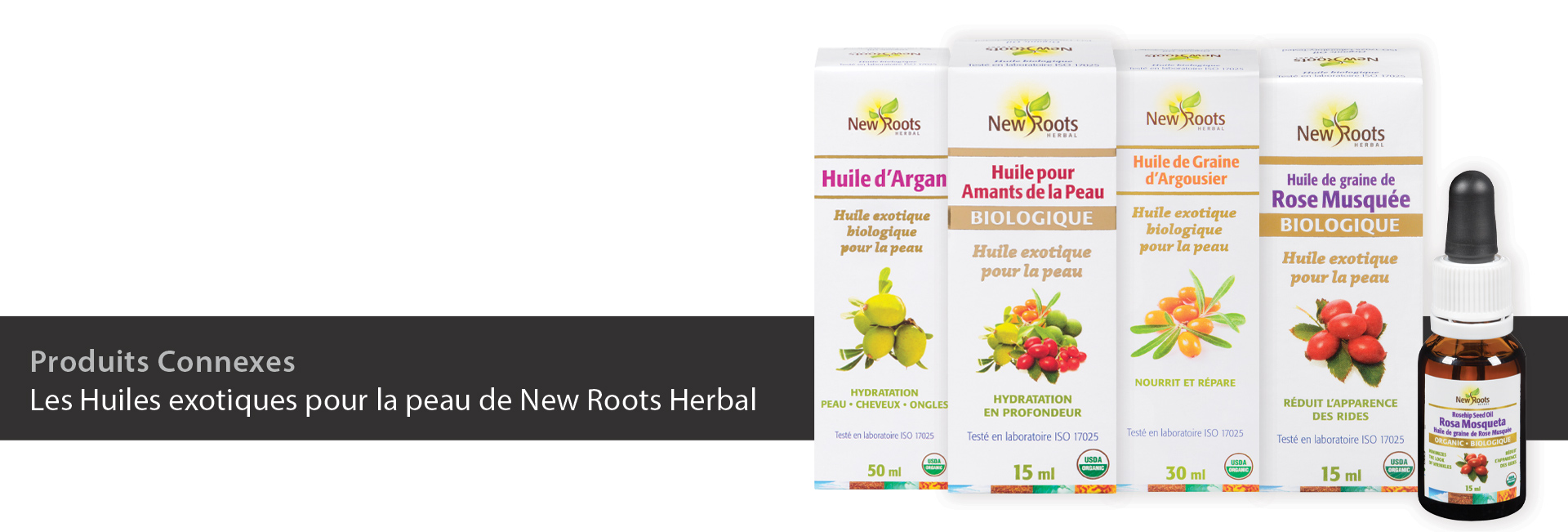 Les Huiles exotiques pour la peau de New Roots Herbal