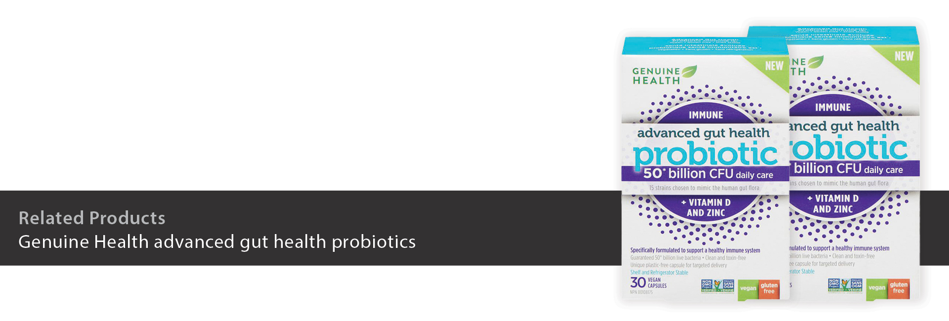 Genuine Health advanced gut health probiotics