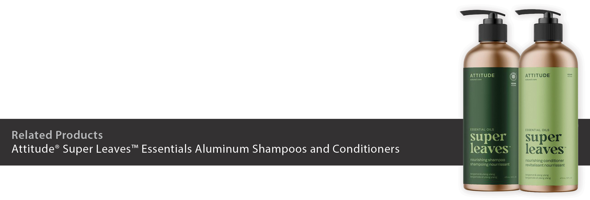 Attitude Super Leaves Essentials Aluminum Shampoos and Conditioners